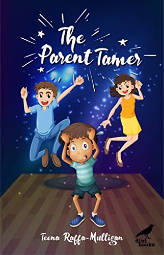 Stock image for The Parent Tamer for sale by GreatBookPrices