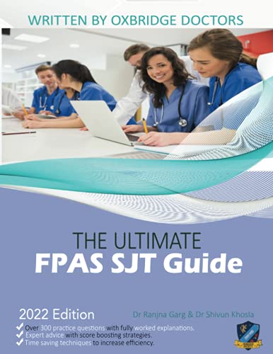 Beispielbild fr The Ultimate FPAS SJT Guide: 300 Practice Questions, Expert Advice, and Score Boosting Strategies for the NS Foundation Programme Situational Judgement Test zum Verkauf von Blackwell's