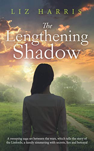 Stock image for The Lengthening Shadow: A sweeping saga set between the wars (The Linford Series Book 3) for sale by SecondSale
