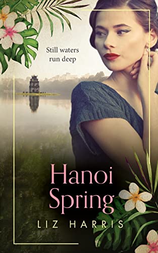 Stock image for Hanoi Spring (The Colonials) for sale by GF Books, Inc.