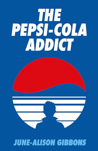 Stock image for The Pepsi Cola Addict for sale by Blackwell's