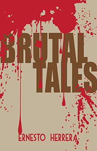 Imagen de archivo de Brutal Tales a la venta por GreatBookPrices