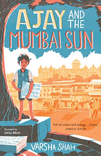 Beispielbild fr Ajay and the Mumbai Sun zum Verkauf von Blackwell's