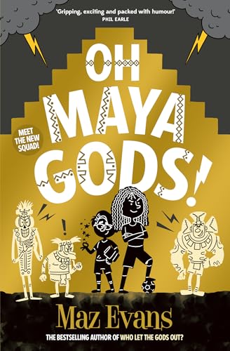 Stock image for Oh Maya Gods! for sale by GreatBookPrices