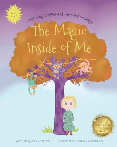 Stock image for The Magic Inside of Me: Featuring Imogen and the Mind Monkeys: Featuring Imogen and Mind Monkeys for sale by WorldofBooks