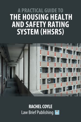 Stock image for A Practical Guide to the Housing Health and Safety Rating System (HHSRS) for sale by Lucky's Textbooks