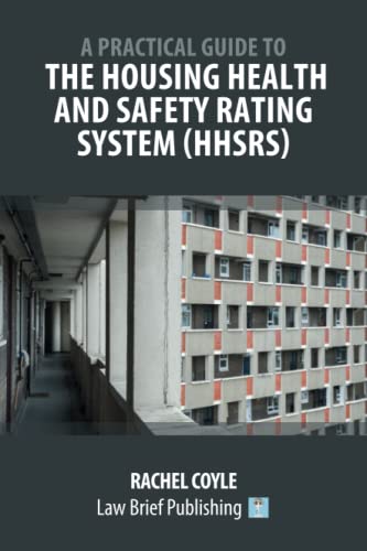 9781913715762: A Practical Guide to the Housing Health and Safety Rating System (HHSRS)