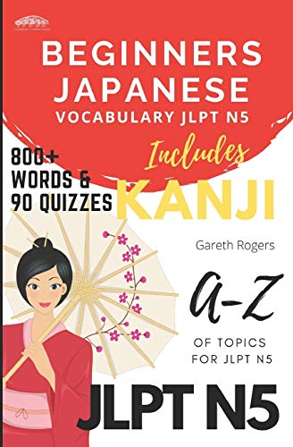 Stock image for Beginners Japanese Vocabulary JLPT N5: Beginners and JLPT N5 Preparation (Bungo Japanese) for sale by Book Deals