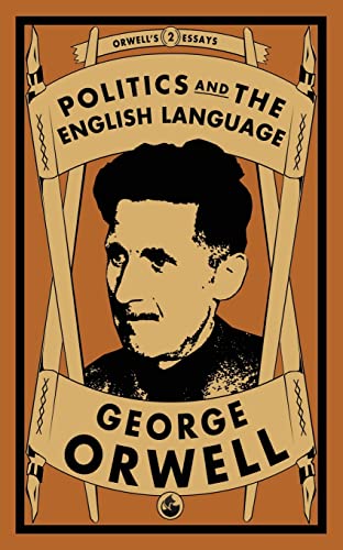 9781913724306: Politics and the English Language (2) (Orwell's Essays)
