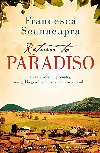 Stock image for Return to Paradiso: Absolutely gripping and emotional historical fiction (The Paradiso Novels) for sale by HPB-Ruby