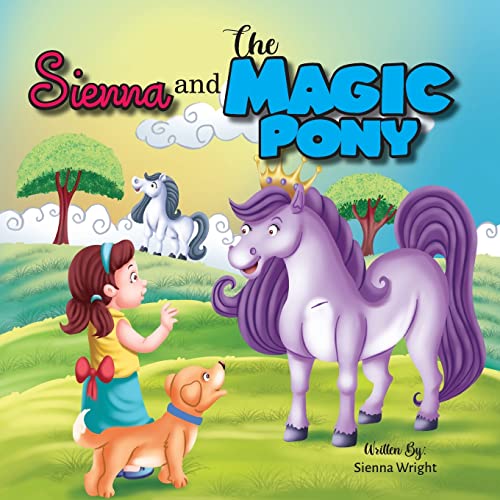 Stock image for Sienna and The Magic Pony for sale by WorldofBooks