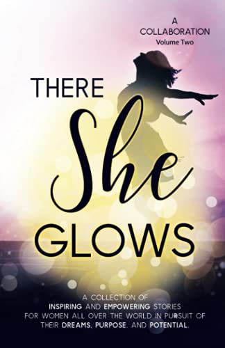 9781913728281: There She Glows: Volume Two