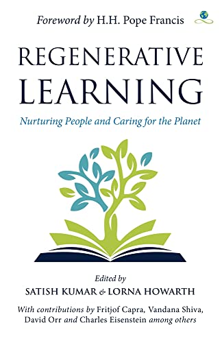 Beispielbild fr Regenerative Learning: Nurturing People and Caring for the Planet zum Verkauf von WorldofBooks