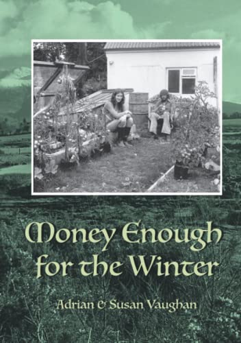 Stock image for Money Enough for the Winter for sale by Reuseabook