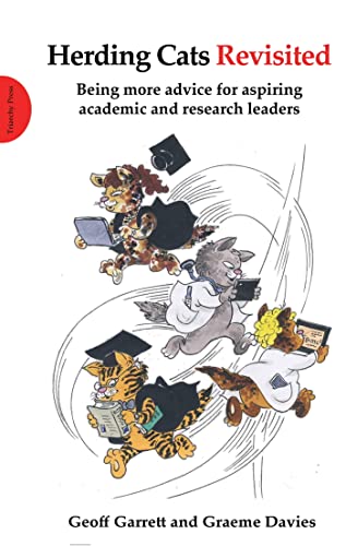 9781913743352: Herding Cats Revisited: Being more advice for aspiring academic and research leaders