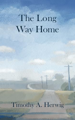 Beispielbild fr The Long Way Home zum Verkauf von Books From California