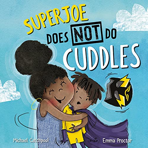 Stock image for SuperJoe Does Not Do Cuddles for sale by Blackwell's