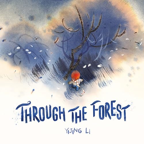 

Through the Forest (Lantana Global Picture Books)