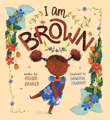 Stock image for I Am Brown for sale by Blackwell's
