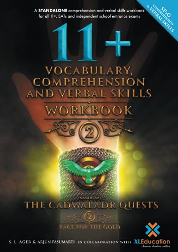 Stock image for 11+ Vocabulary, Comprehension and Verbal Skills ? Workbook 2: A STANDALONE Comprehension and Verbal Skills Workbook Based on The Cadwaladr Quests: . Comprehension and Verbal Skills Workbooks) for sale by GF Books, Inc.