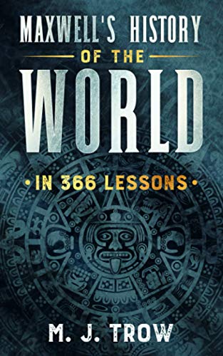 Beispielbild fr Maxwell's History of the World in 366 Lessons: 21 (Mad Max) zum Verkauf von WorldofBooks