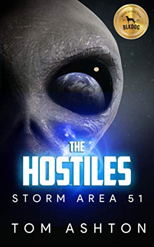 Beispielbild fr The Hostiles: Storm Area 51 zum Verkauf von WorldofBooks