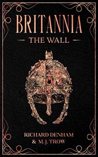 Beispielbild fr Britannia: The Wall zum Verkauf von Books Unplugged