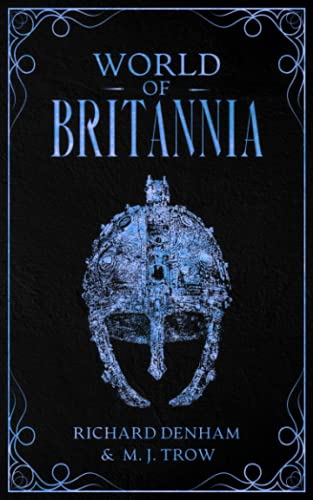 9781913762551: World of Britannia: Historical Companion to the Britannia Series: 4