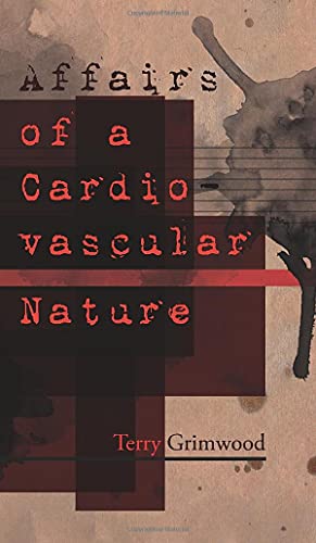 Beispielbild fr Affairs of a Cardiovascular Nature zum Verkauf von Buchpark