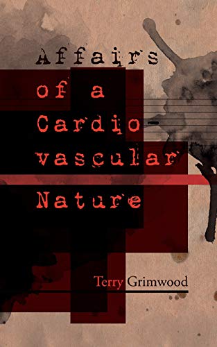 Beispielbild fr Affairs of a Cardiovascular Nature zum Verkauf von Buchpark