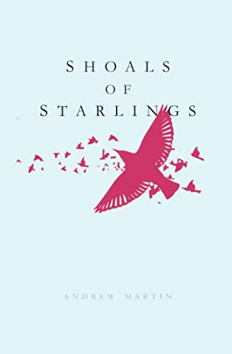 Imagen de archivo de Shoals of Starlings a la venta por PBShop.store US