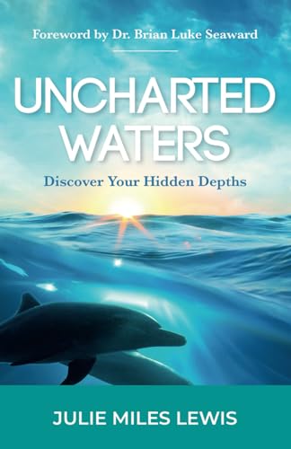 Stock image for Uncharted Waters: Discover Your Hidden Depths for sale by GreatBookPrices