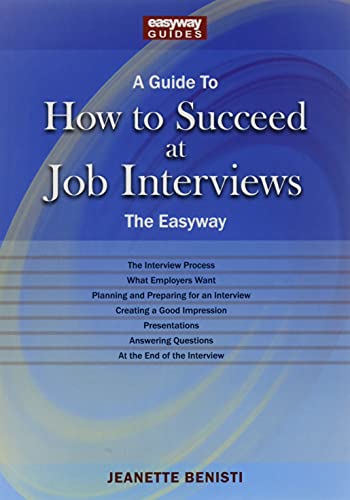 Imagen de archivo de How to Succeed at Job Interviews a la venta por GreatBookPrices