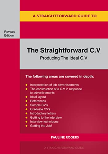 Imagen de archivo de Straightforward C.v. : Producing the Ideal C.v. a la venta por GreatBookPrices