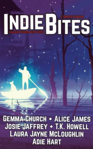 Beispielbild fr Indie Bites: Ghosts & Guilds zum Verkauf von GF Books, Inc.