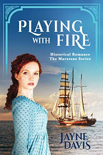 Stock image for Playing with Fire: Historical Romance (The Marstone Series) for sale by GF Books, Inc.