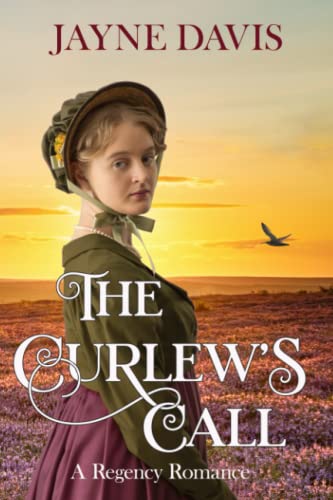 Stock image for The Curlew's Call: A Regency Romance for sale by GF Books, Inc.