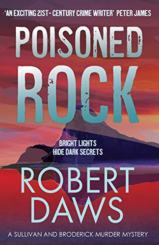 Beispielbild fr Poisoned Rock: 2 (The Sullivan and Broderick Murder Mysteries) zum Verkauf von WorldofBooks
