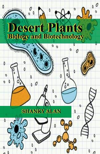 Imagen de archivo de Desert Plants: Biology and Biotechnology a la venta por Books Puddle