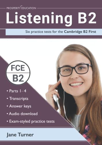 Beispielbild fr Listening B2: Six practice tests for the Cambridge B2 First: Answers and audio included zum Verkauf von WorldofBooks