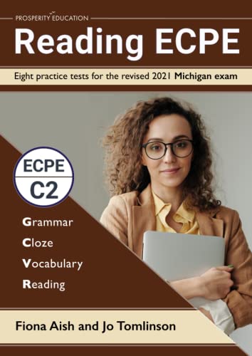 Stock image for Reading ECPE: Eight practice tests for the revised 2021 Michigan exam for sale by GreatBookPrices