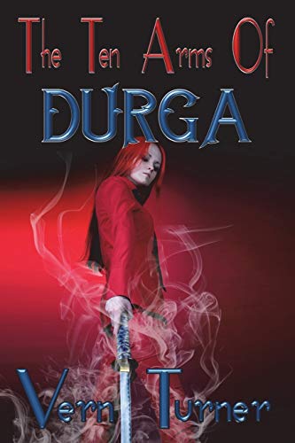 Beispielbild fr The Ten Arms of Durga: A Sonya Keller Adventure zum Verkauf von WorldofBooks