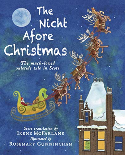 Beispielbild fr The Nicht Afore Christmas: The much-loved yuletide tale in Scots zum Verkauf von WorldofBooks