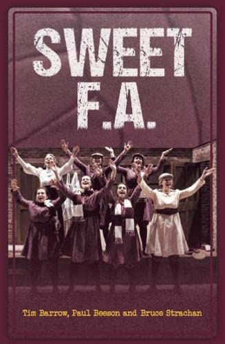 Beispielbild fr Sweet F.A.: A Play with Songs zum Verkauf von WorldofBooks