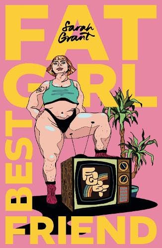 Imagen de archivo de Fat Girl Best Friend:   Claiming Our Space  : Plus Size Women in Film & Television a la venta por WorldofBooks