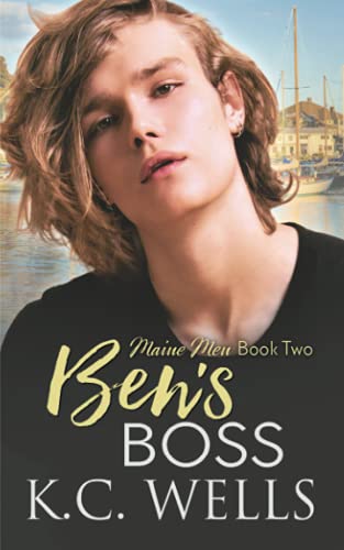 Stock image for Ben's Boss: Maine Men, Book Two for sale by GreatBookPrices