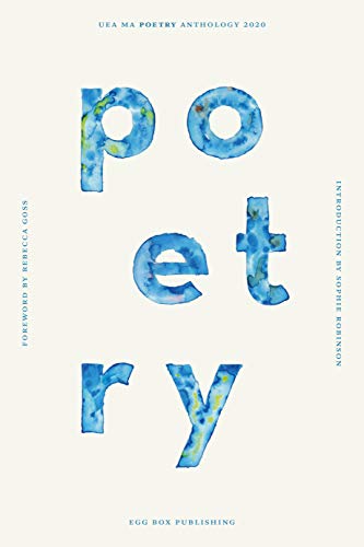 Imagen de archivo de UEA Creative Writing Anthology Poetry 2020 a la venta por PBShop.store US