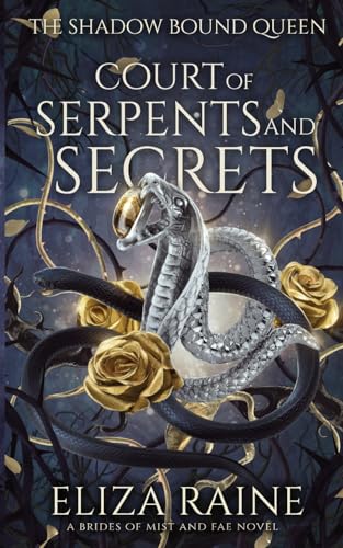 Imagen de archivo de Court of Serpents and Secrets a la venta por Better World Books: West
