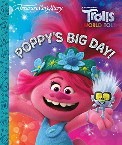 Imagen de archivo de DreamWorks Trolls World Tour - Poppy's Big Day (Treasure Cove Story) a la venta por WorldofBooks