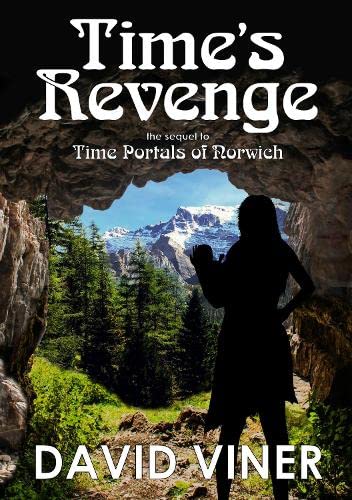 Stock image for Time's Revenge: 2 (Time Portals) for sale by WorldofBooks